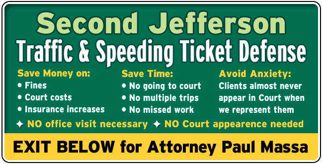 Second Jefferson Parish, Louisiana Traffic Ticket Lawyer/Attorney Paul M. Massa | FREE Consultation